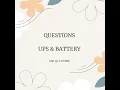 QCI INTERVIEW QUESTION ANSWERS OF UPS BATTERY
