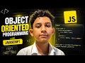Object Oriented Programming in JavaScript - Complete OOP Tutorial for Beginners
