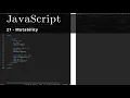 JavaScript 21 Mutability