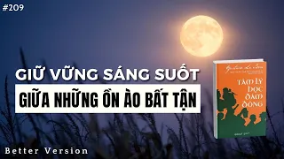 Giữ vững sáng suốt giữa những ồn ào bất tận | Sách Tâm lý học đám đông