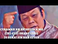 Lagu Ciri-Ciri Orang Yang Di Sukai Jin Dan Setan Ceramah KH Zainuddin MZ