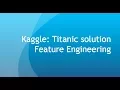 Kaggle - Titanic Solution