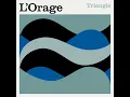Download Lagu LOrage - Triangle (Full Album)