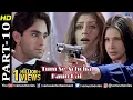 Download Lagu Tum Se Achcha Kaun Hai - Part 10  | Nakul Kapoor | Kim Sharma | Aarti Chabria | Bollywood Hit Movies