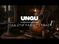 Ungu - Jika Itu Yang Terbaik (Acoustic Blues Cover)