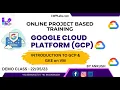 Google Cloud Platform DevOps Demo Class 23 Introduction to GCP Running GKE in VM
