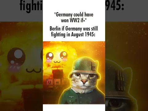 Germany had no business winning WW2💔🥀#history #meme #historymeme #fyp #youtubeshorts