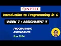 Introduction To Programming In C Week 7 Assignment 7 Answers Jan-2024 NPTEL Swayam
