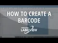 How to Generate a Barcode in LABELVIEW