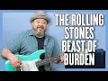 Download Lagu The Rolling Stones Beast of Burden Guitar Lesson + Tutorial