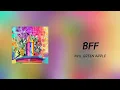 바보같은 나의 꿈을 바보같이 믿어줘서 고마워 Mrs. Green apple - BFF [가사, 독음, 번역]