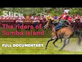 Download Lagu The riders of Sumba Island | SLICE l Full documentary