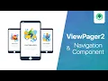 ViewPager2 with Navigation Component - Onboarding Screens Android Studio Tutorial