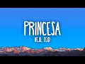 Ñejo, Feid - Princesa