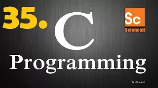 C Programming for beginners part-35