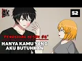 Download Lagu PERUBAHAN BESAR #3 - HANYA KAMU YANG AKU BUTUHKAN | ANDRIKAI ANIMATION - EPS 52