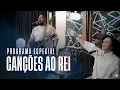 Download Lagu Fernandinho | Programa Especial CANÇÕES AO REI