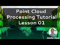 Point Cloud Processing - Lesson 01