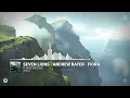 Seven Lions, Andrew Bayer & Fiora - Places I Belong (Extended Mix)