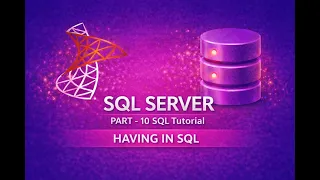 SQL Tutorial Part 10 HAVING Clause in SQL Server