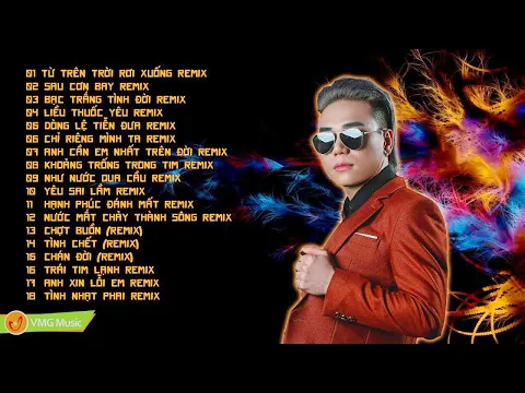 LK Chu Vit Cng Remix Hay Nht Tuyn Tp Nhc Tr Remix Hay Nht Hin Nay Nhc Remix 2021