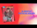 Download Lagu Elvy Sukaesih - Karena Pengalaman