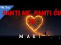 PAMTI ME, PAMTI ĆU TE----M a k i #METAL COVER