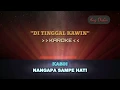 Download Lagu DI TINGGAL KAWIN KAROKE
