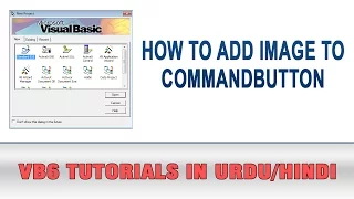 VB6 Tutorial In Urdu - How to add Image to CommandButton control