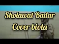 Download Lagu Sholawat Badar || Instrument Musik - Biola