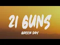 Download Lagu Green Day - 21 Guns (Lyrics)