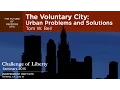Download Lagu The Voluntary City: Urban Problems and Solutions | Tom W. Bell