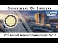 29th Annual Research Symposium PART 3