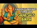 Download Lagu Lord Ganesha: Birth, Legends \u0026 Untold Stories | Ganesh Chaturthi Special