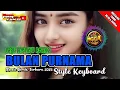Download Lagu LAGU MELAYU 👷 JOGET REMIX 👷 BULAN PURNAMA 👷 STYLE KEYBOARD 👷 TERBARU 2025