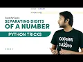 Separating Digits of a Number Python Tricks