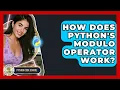 How Does Python s Modulo Operator Work - Python Code School