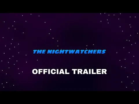 The Nightwatchers (Official trailer) | Venge Clan Studios
