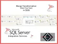 SSIS Merge Transformation Combine Flat File Data SSIS Data Flow Task