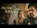 Dil Tod Gaya Tu - Full Song | Haq  (Female Version) | Yami Gautam & Emraan Hashmi