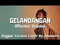 Lagu Rhoma Irama – Gelandangan | Reggae Cover by Rootsera