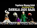 Download Lagu Wayang Golek  Asep Sunandar Sunarya - Dawala Jadi Raja