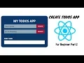 Create Todo List In Reactjs For Beginner Part 2