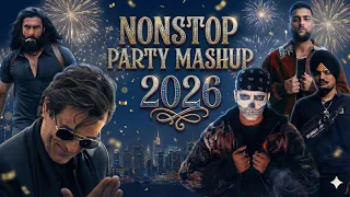 non stop party mashup 2026 ultimate bollywood x punjabi song dj party mix new year song 2026