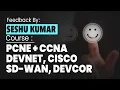 Feedback From Sesu Kumar For PyNet Labs Training Python CCNA DevNet and Cisco SD-WAN