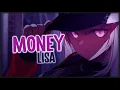 Download Lagu Nightcore - MONEY 「Lyrics」► Lisa 'BLACKPINK'