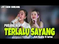 Download Lagu TERLALU SAYANG - AYU RUSDY FT LARAS | PUSANG ROP LIVE SADU SOREANG