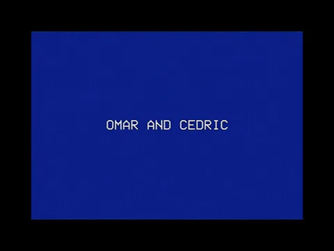 Omar and Cedric: If This Ever Gets Weird