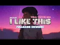 Download Lagu DJ I LIKE THIS FULL BASS🤙😎 (REVERB)🎧🎧🎧