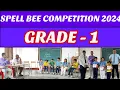 Spell Bee Grade - 1 Spelling Bee Competition 2024 BDMEHS School